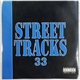 Various - Street Tracks 33