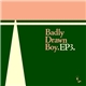 Badly Drawn Boy - EP3