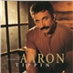 Aaron Tippin - The Essential Aaron Tippin