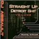 DJ Assault - Straight Up Detroit Shit Volume 5