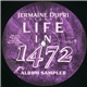 Jermaine Dupri - Life In 1472 (Album Sampler)