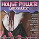 Various - House Power Piercing