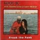 Kool JC with Jeannie Lyles & Larry McCray - Freak The Funk