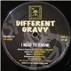 Different Gravy - I Need To Know