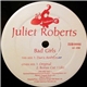 Juliet Roberts - Bad Girls