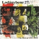 Ladánybene 27 - The Best Of 1991-1995