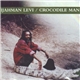 Ijahman Levi - Crocodile Man