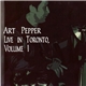 Art Pepper - Live In Toronto, Volume 1