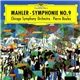 Chicago Symphony Orchestra, Pierre Boulez – Mahler - Symphonie No. 9