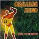 Organic Audio - Back To My Roots