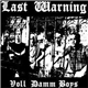 Last Warning - Voll Damm Boys