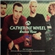 Catherine Wheel - Broken Nose