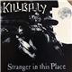 Killbilly - Stranger In This Place