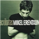 Mikel Erentxun - Acrobatas