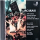 Paul O'Dette, Andrew Lawrence-King, Pedro Estevan, Pat O'Brien , Steve Player - ¡Jácaras! 18th Century Spanish Baroque Guitar Music Of Santiago De Murcia